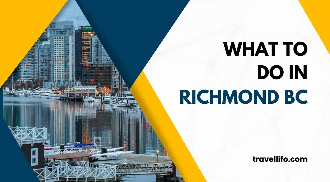 what to do in richmond bc